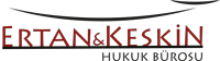 Ertan & Keskin Hukuk ve Arabuluculuk Bürosu